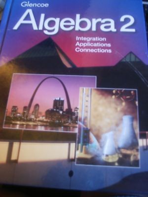 Glencoe Algebra 2 Alan G. Foster Beatrice Moore Harris Free Economy 