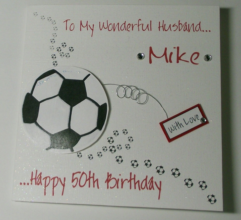 PERSONALISED HANDMADE FOOTBALL BIRTHDAY CARD. HUSBAND, BOYFRIEND,SON 