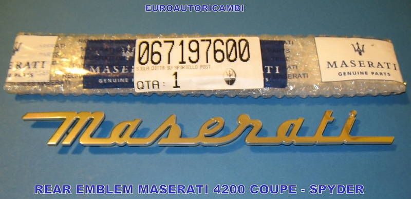 MASERATI 4200 COUPE / GRANSPORT REAR SCRIPT EMBLEM O.E