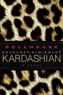   by Kourtney Kardashian, Kim Kardashian and Khloe Kardashian(2011New