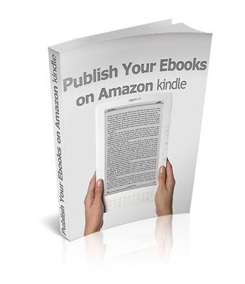 Publish Your Ebooks On  Kindle Ebook