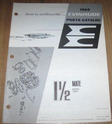 68 1968 Evinrude 1 1/2 Mate Engine Parts Catalog Manual