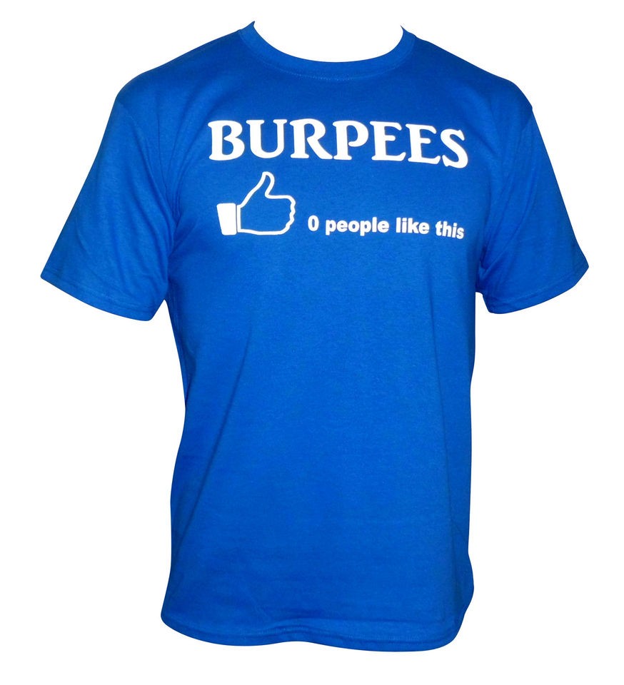 ZERO People Like This BLUE Burpees Mens T Shirt Crossfit facebook