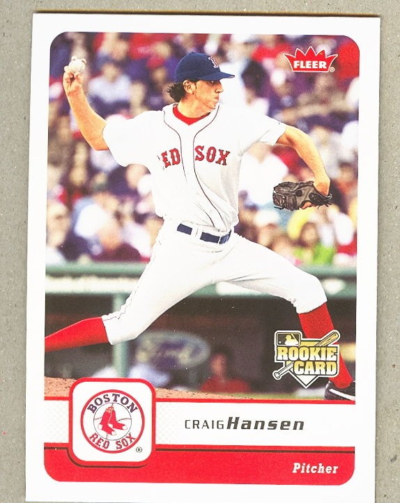 2006 FLEER CRAIG HANSEN RC #304 * Boston Red Sox