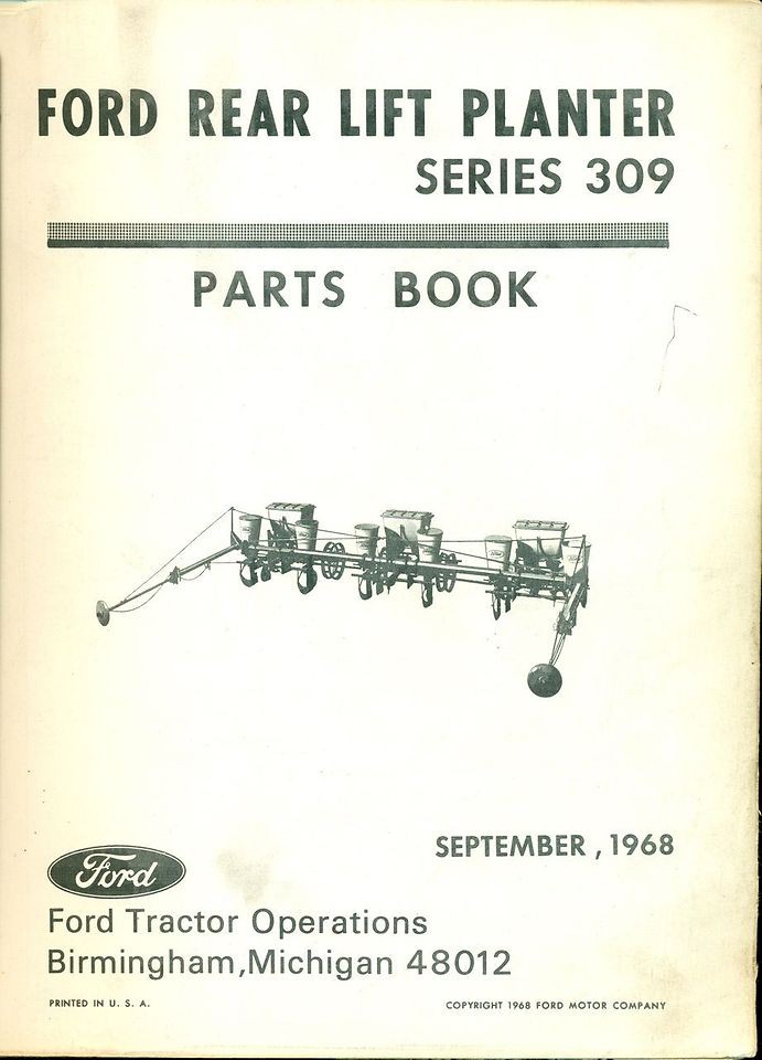 FORD PARTS BOOK Rear Lift Planter 309 #PA 8321 B1 (AG 2)