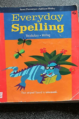 Everyday Spelling Workbook Student Edition Calvert School 6th Grade 