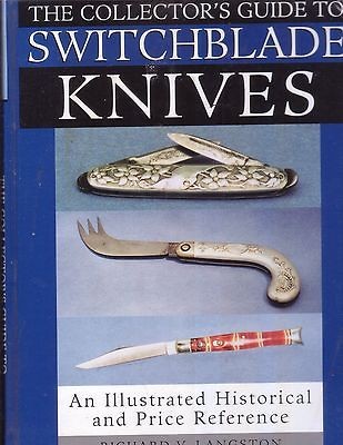 Collectors Guide to Switchblade Knives   Signed   Color Plts 