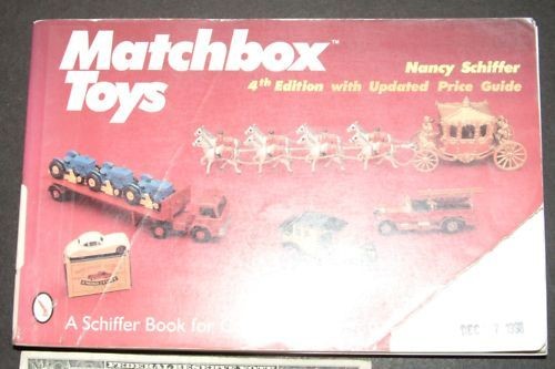 Matchbox Toys With Updated Price Guide by Nancy Schi