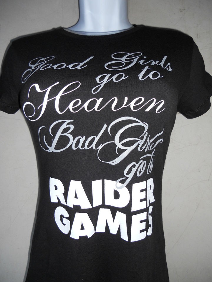   NATION LADIES GOOD GIRLS GO TO HEAVEN BAD GIRLS GO TO RAIDER GAMES