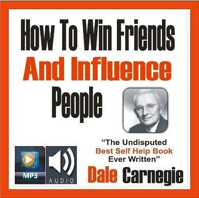 How To Win Friends And Influence People    AUDIOBOOK   Dale 