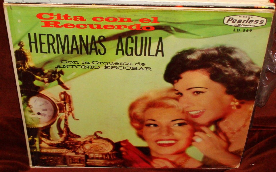 Hermanas Aguila   Cita Con El Recuerdo Lp VG++ 20120819