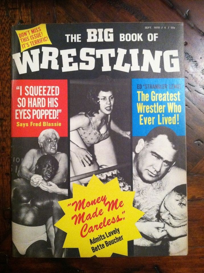 1970 WRESTLING THE BIG BOOK OF FRED BLASSIE BETTE BOUCHER ED LEWIS 