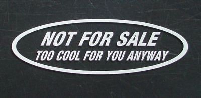   SALE TOO COOL FOR YOU decal for street rod race classic or muscle car