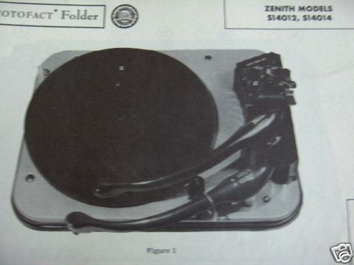 ZENITH S 14012 & S 14014 CHANGER TURNTABLE PHOTOFACT