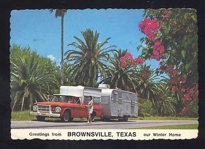 BROWNSVILLE TEXAS GREETINGS POSTCARD PICKUP TRUCK & CAMPER POSTCARD 