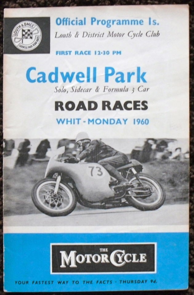 CADWELL PARK SOLO, SIDECAR & FORMULA 3 MOTORCYCLE ROAD RACE PROGRAMME 