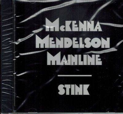CD McKenna Mendelson Mainline Stink 70s canadian psych rock