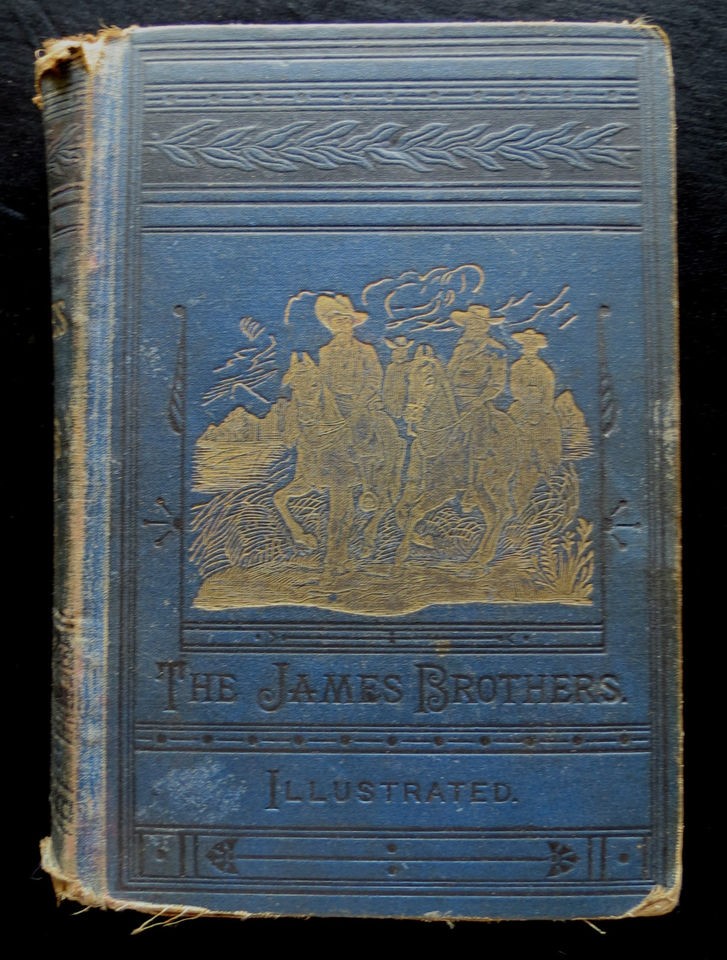 OUTLAWS OF THE BORDER   FRANK & JESSE JAMES 1882 BOOK BY JAY DONALD