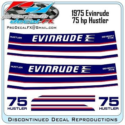 1975 Evinrude 75 HP Hustler Outboard Reproduction 12 Piece Decals 