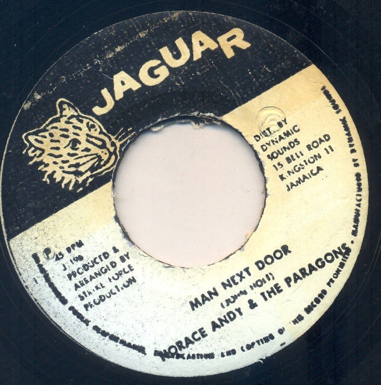 REGGAE 45 MAN NEXT DOOR HORACE ANDY & THE PARAGONS JAGUAR ♫