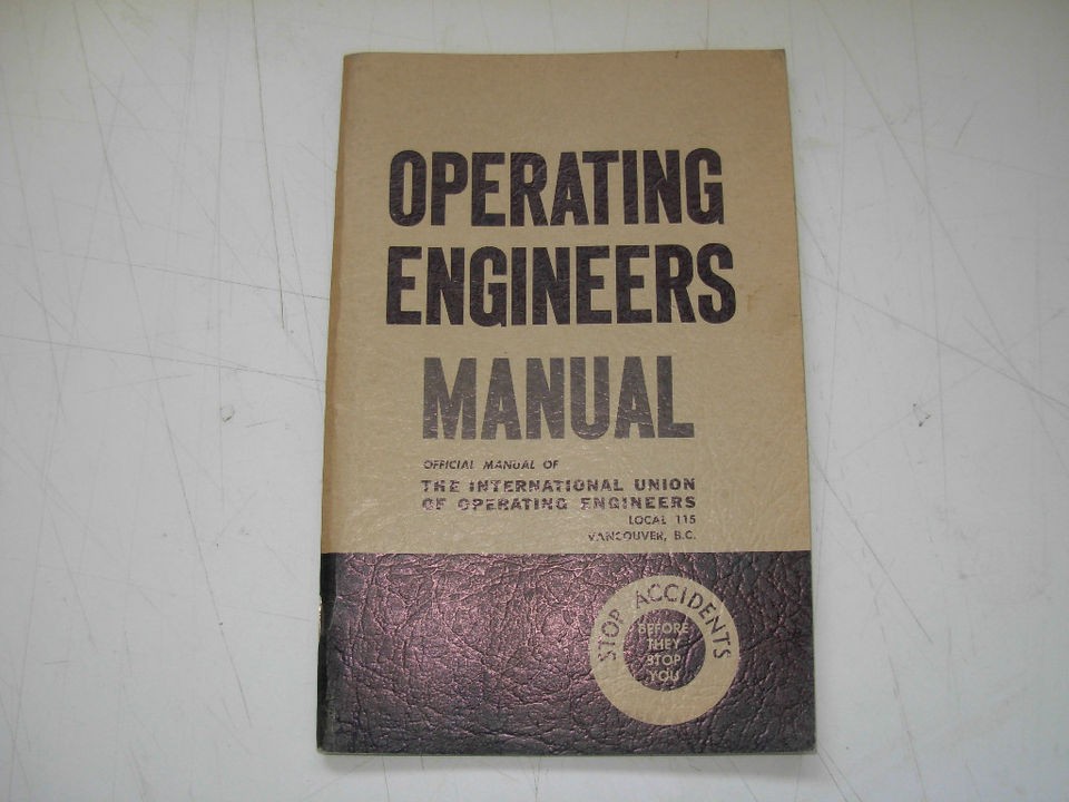 International Operating Engineers Manual 115 , 1965