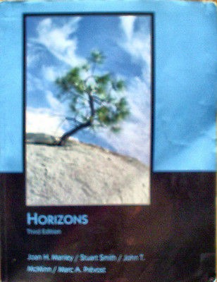 HORIZONS Third Edition by Manley, Smith, McMinn and Prevost