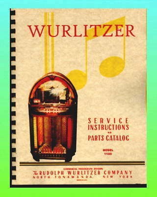 Wurlitzer 1100 Service & Parts Manual