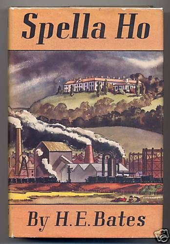 Bates SPELLA HO First U.S. edition 1938 Fine in a fine dust 