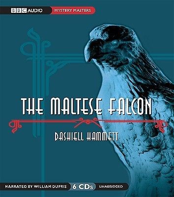 NEW The Maltese Falcon by Dashiell Hammett Unabridged BBC Audio 6 CDs