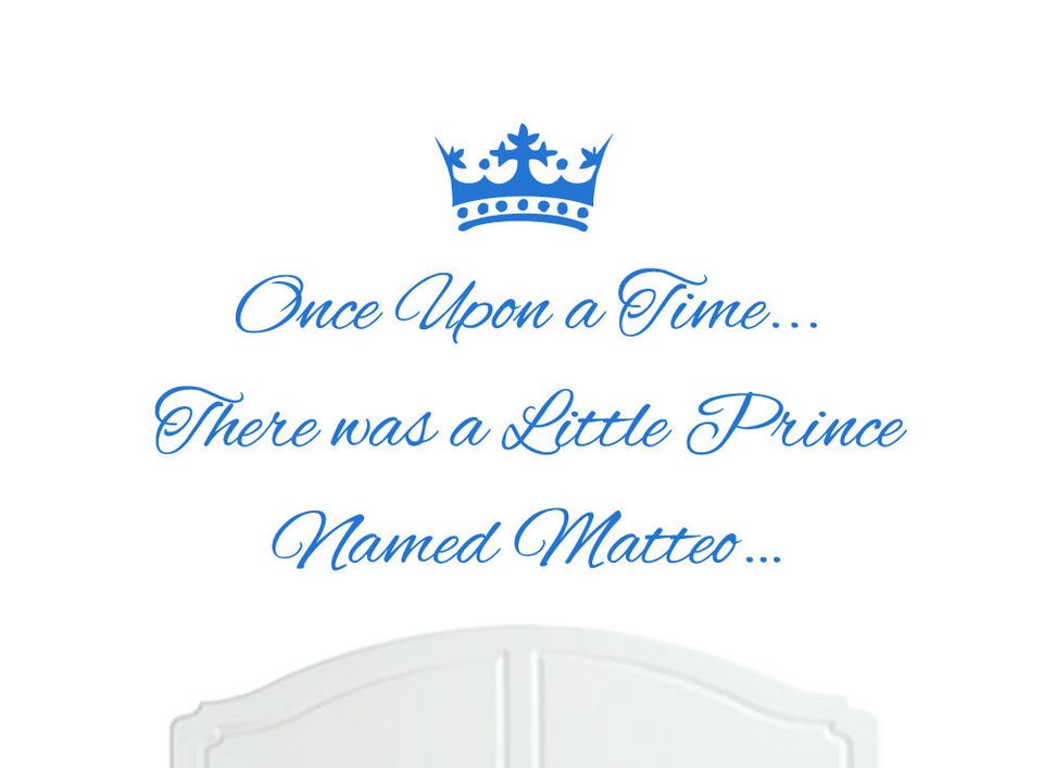 Once Upon a Time Prince Matteo Wall Sticker Decal Bed Room Nursery Art 