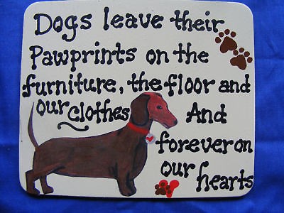   DACHSHUND W/your DOGS NAME  PAWPRINTS ON OUR HEARTS 5X6HANDPAINTED