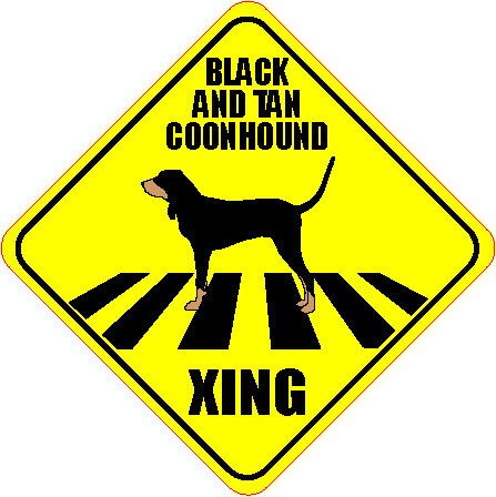 BLACK AND TAN COONHOUND XING CROSSING ROAD SIGN 5 DOG SILHOUETTE 