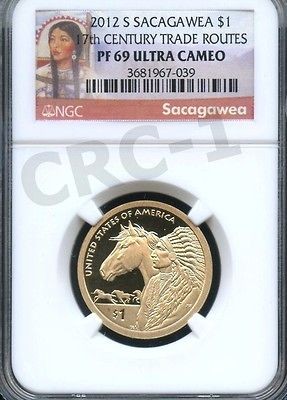 2012 S SACAGAWEA $1 17TH CENTURY TRADE ROUTES NGC PF69 ULTRA CAMEO