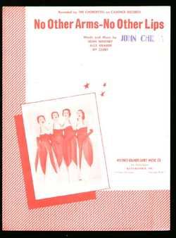 No Other Arms No Other Lips 1959 Chordettes Sheet Music