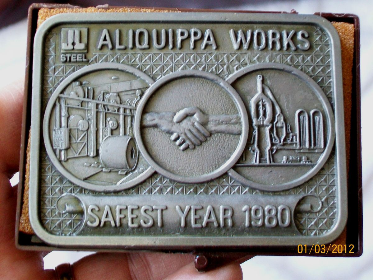   JONES & LAUGHLIN) STEEL CO ALIQUIPPA PA WORKS SAFETY AWARD BELT BUCKLE