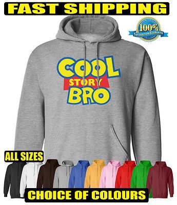 COOL STORY BRO MENS LADIES UNISEX HOODIE HOODED TOP S M L XL XXL JD 1