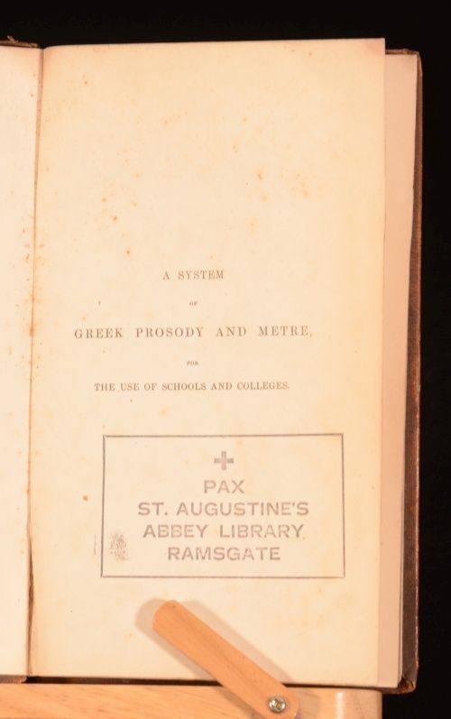 1845 A System of Greek Prosody and Metre Choral Scanning Charles 