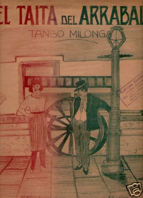 Tango El Taita Del Arrabal Ilustrated Sheet Music 1925