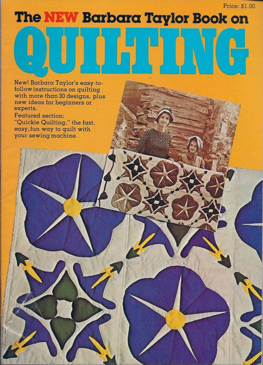 Quilting Magazine Barbara Taylor Book not Dated