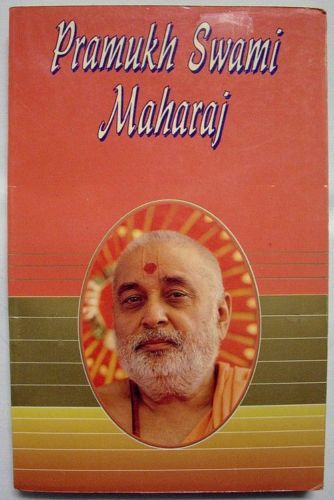 Pramukh Swami Maharaj by Sadhu Shantipriyadas 1995 SC