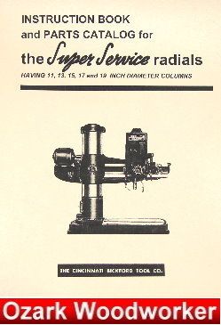 Cincinnati Bickford Radial Drill Parts Operator Manual