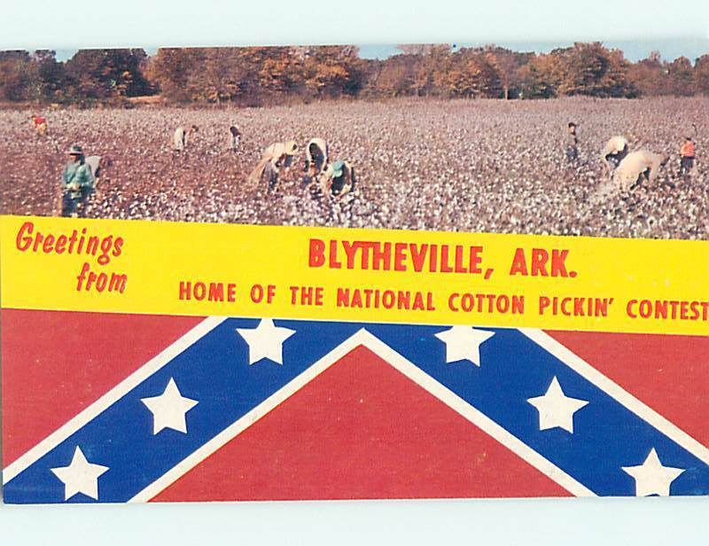   COTTON PICKING CONTEST & CONFEDERATE REBEL FLAG Blytheville AR v5552