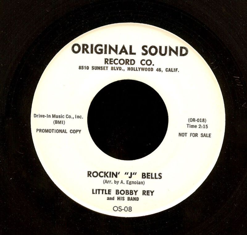 LITTLE BOBBY REY   ROCKIN J BELLS   59 ORIG SND PRO