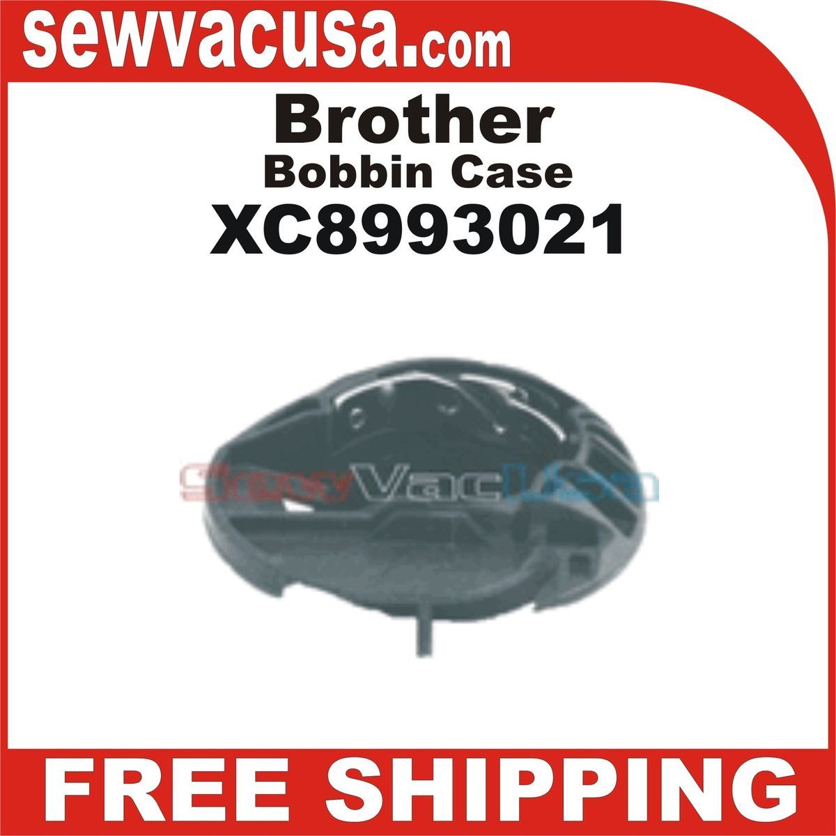 XC8993021 Brother Bobbin Case Fits XL2600 XL2610 XL2620 XL3500 XL3510 