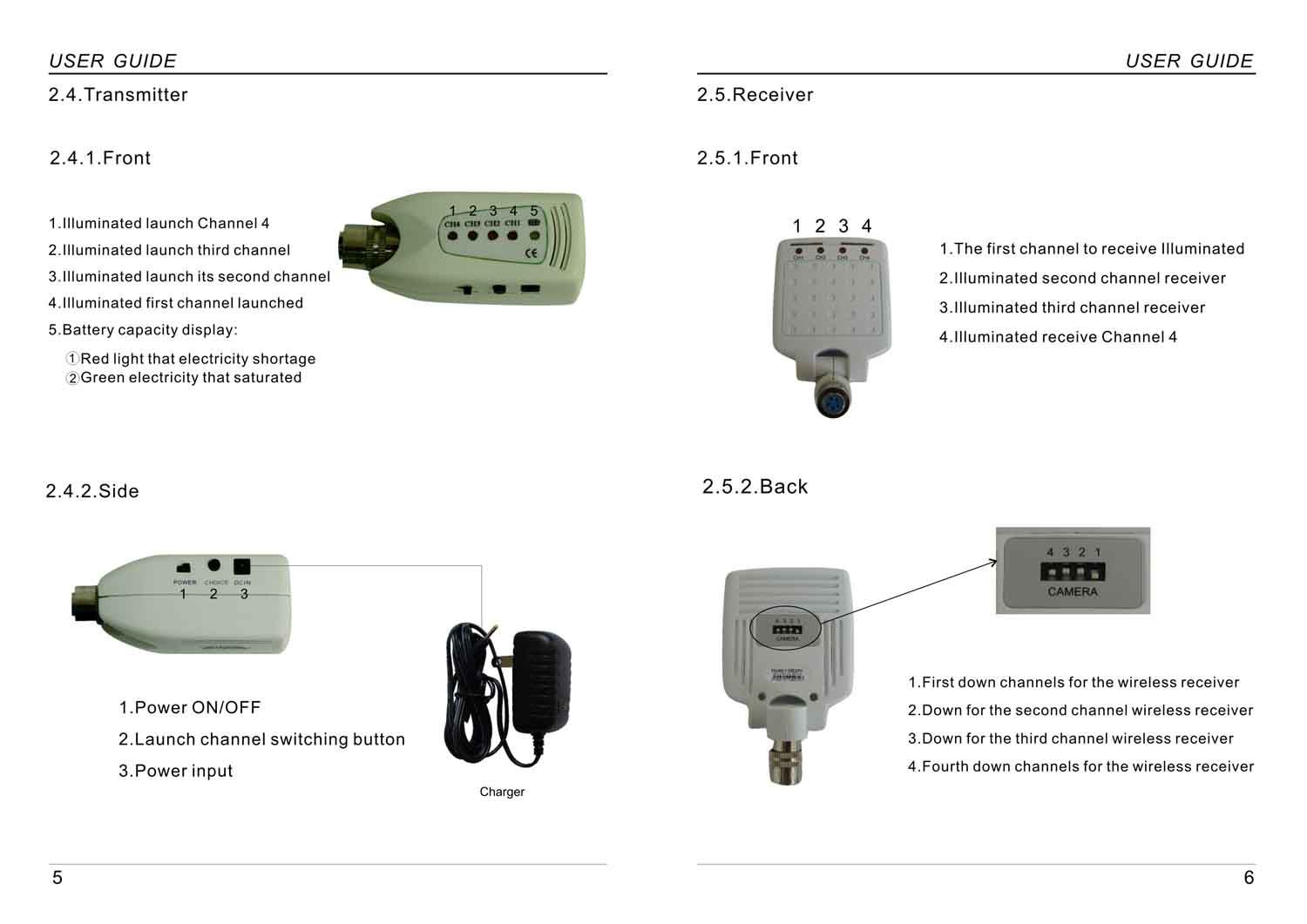 please see the following user manual picture to see how to use