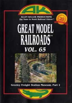   Allen Keller Vol 65 Greeley Freight Station Museum Part 2 DVD