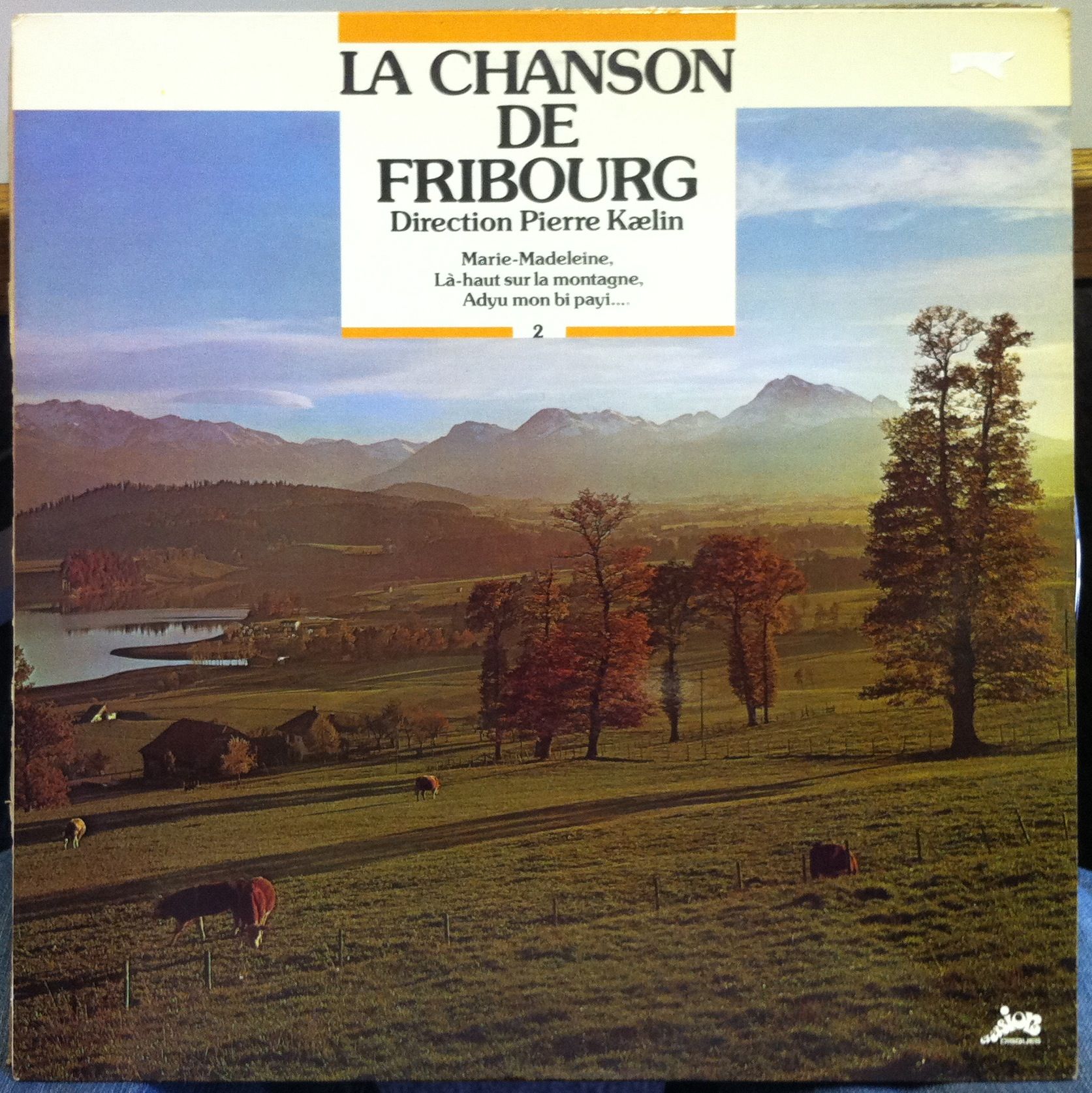 PIERRE KAELIN la chanson de fribourg no 2 LP Mint  SM 30 509 T France 