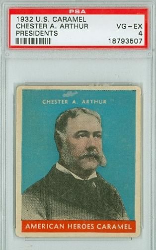 1932 Caramel Presidents 21 Chester Arthur PSA 4 Blue