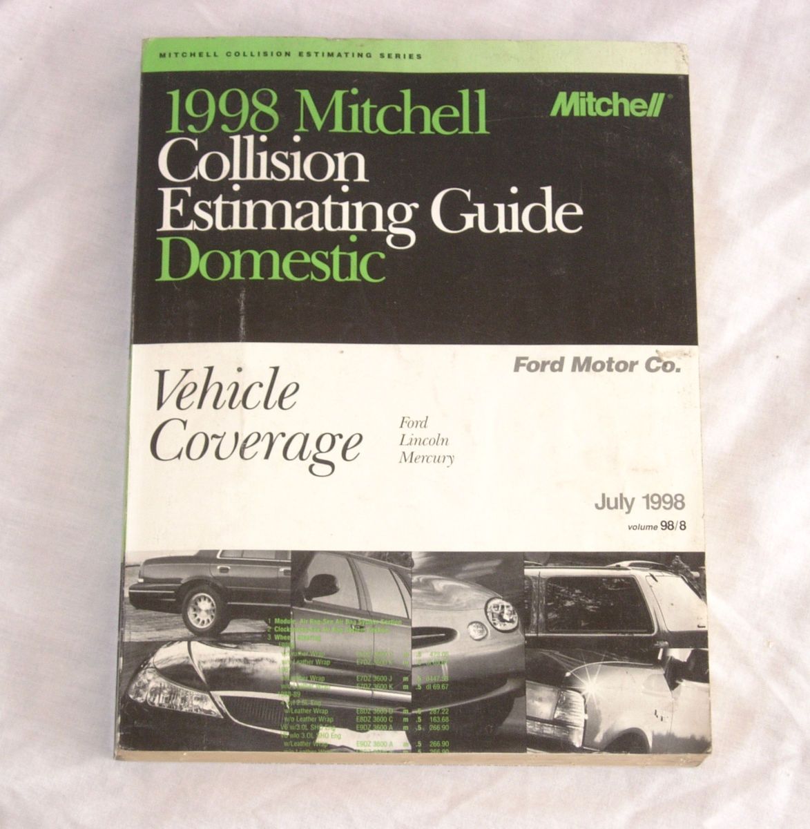 1998 Mitchell Collision Estimating Guide Domestic Ford Lincoln Mercury