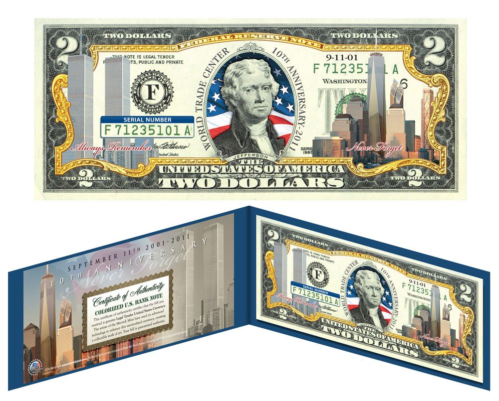  Center 9 11 10th Anniversary Colorized Legal 2 Dollar Gift Bill